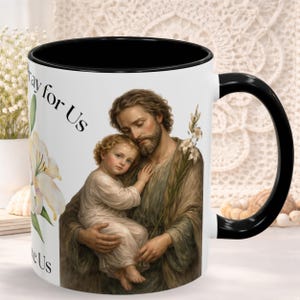 Saint Joseph Mug with Child Jesus | Catholic Coffee Mug | Saint Joseph Pray for Us | Christian Gift | Religious Mug | Catholic Devotion Gift