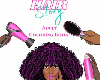 New Hairstory Adult Coloring to Celebrate Black Women Hair