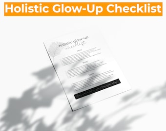 Holistic Glow-Up Checklist - Template, Self-Care, Self-Love, Health, Wellness, Digital, Instant, Printable, Editable, PDF, Print at Home