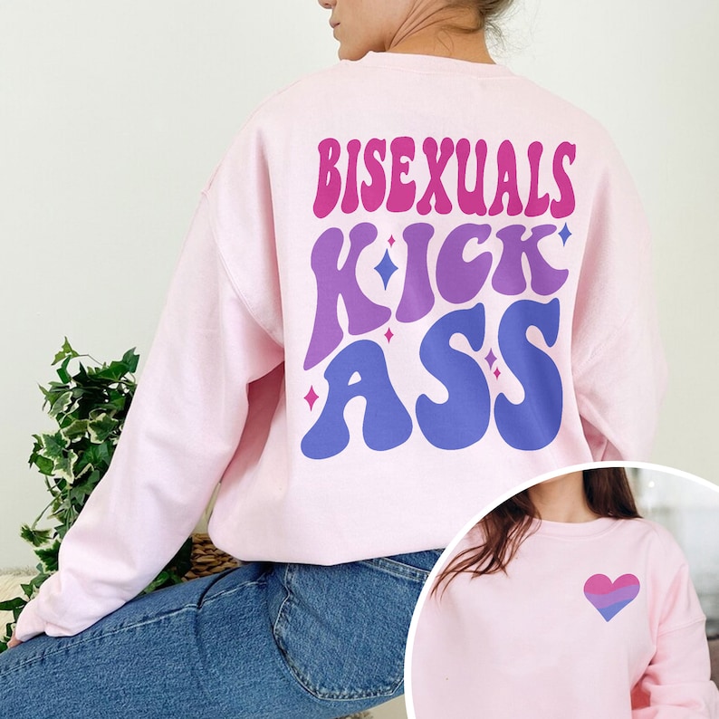 LQBTQ+ Sweatshirt, Bisexual Sweatshirt, Bisexuals Kick Ass Shirt, Pride Shirt, LGBT Hoodie, Pride Month Tshirt, Bisexual Tshirt, Queer Tee