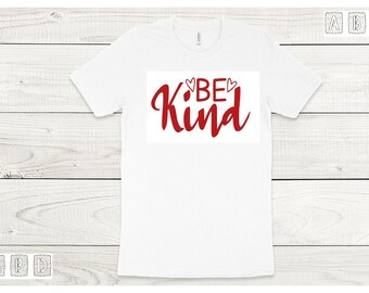 Be Kind.  White/Red Short Sleeve T-Shirt