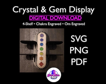 Spiritual Crystal Display Shelf - Chakra Symbol & Om Engravings and Customizable Blank Versions (SVG) Glowforge, Lightburn, Laser