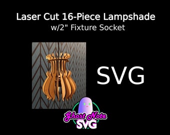 Laser Cut Lampshade - 16-piece 2" Socket for 5mm-5.3mm plywood - 2 Variations Short and Long (SVG) Glowforge Omtech CNC Laser