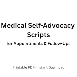 Puede incluir: Fondo blanco con texto negro: "Guiones de autodefensa médica para citas y seguimientos". Debajo, dice "PDF imprimible - Descarga instantánea".