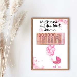 Geldgeschenk zur Geburt für ein Mädchen | Geldkarte willkommen Baby allererste Million | personalisierte digitale Datei DIN A4