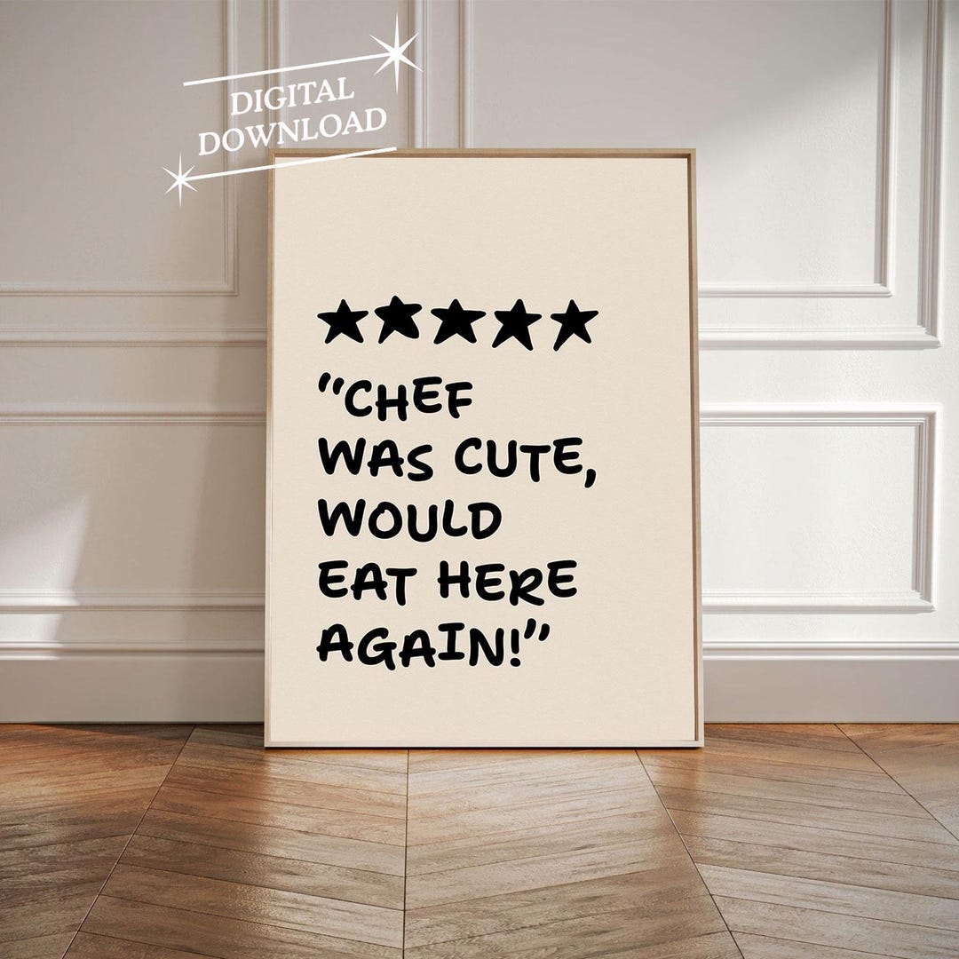 chef was cute aesthetic kitchen print retro wall art... Chef Was Cute Print Trendy Decor Kitchen Print Kitchen Decor Kitchen ...