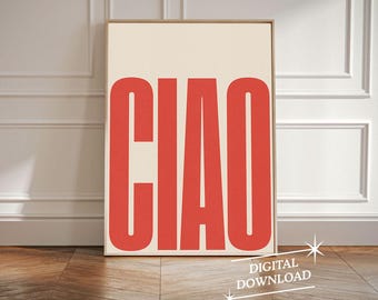 Ciao Poster | Minimalist Modern Typographic Print |Trendy Wall Art | Italian Retro Poster | Printable Art | Digital Download