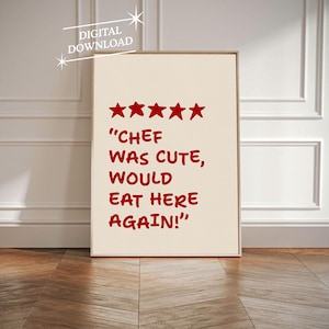 Chef Was Cute Print Trendy Decor Keuken Print Keuken Decor Keuken Muurkunst Keuken Poster Ja Chef Restaurant Art Restaurant Art