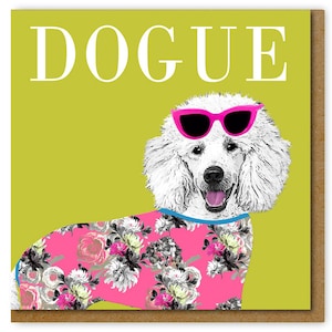 Funny Dog Card, Dogue Birthday Card, Vogue. Poodle card.