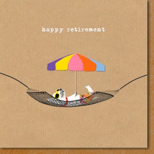 May include: A greeting card with the text "happy retirement" in white font. The card features a cartoon dog wearing sunglasses and lying in a hammock under a colorful beach umbrella.
