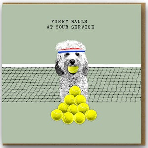 Funny Cockapoo card. Card for a tennis player. Furry balls funny tennis card.