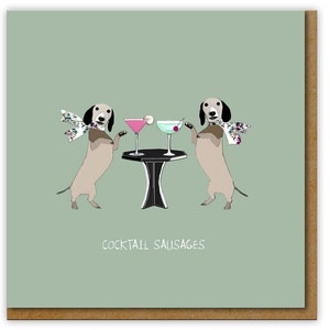 Funny card for dog lover, Cocktail sausages Birthday card, Dachshund lover, Sausage dogs