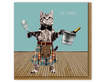 Let's party Birthday card, Funny card for a cat lover, Scottish birthday card, Party Animal