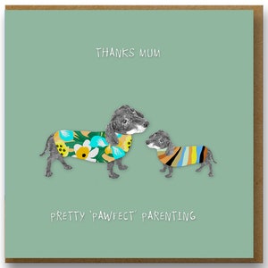Mother's Day card, funny card for Mum, Dachsund card, Sausage dog card, Cute card