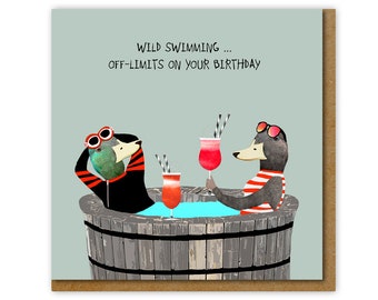 Funny card for outdoor swimmer, open water swimmer,  Wild swimming Birthday card