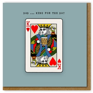 Fun Father's Day or Dad Birthday Card, King for the day Dad card