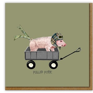 Funny card for Meat lover, Pulled pork Birthday card, Funny card for a foodie