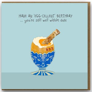 Funny Birthday Card for a Midlife Friend | Best Before Date Card | Egg-Cellent Birthday Card | Comedy Egg Card