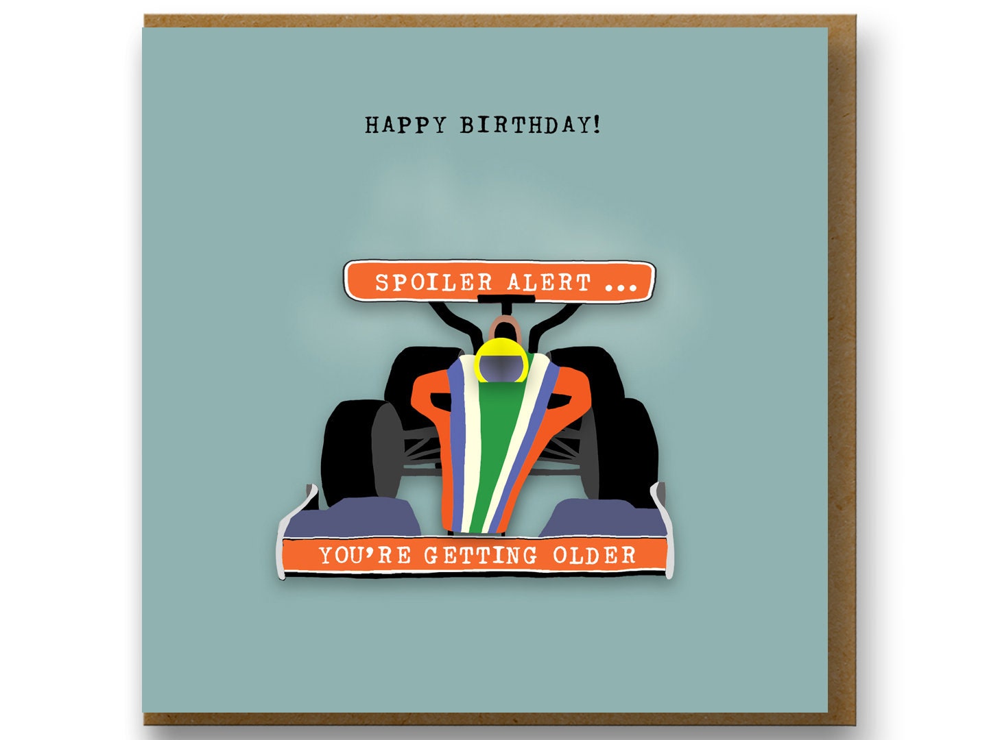 Funny Birthday Card for a Formula 1 Fan, Petrol Head, Spoiler