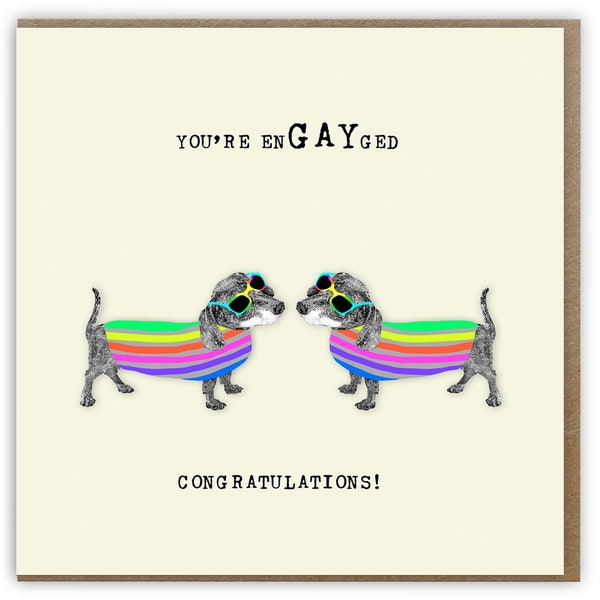 Gay Engagement card, you're engayged congratulations, Gay engagement for him or her