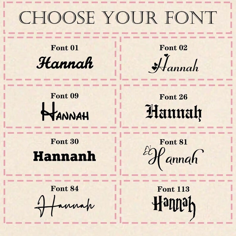May include: A graphic showing 10 different font styles for the name "Hannah". Each font style is labeled with a font number.