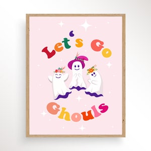 Let&#39;s Go Ghouls Halloween decor, Retro Halloween Poster, Kids Halloween Print, Girls Halloween Poster, Ghost Poster, Funny Halloween Print