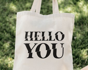 Hello You Tote Bag | Trendy Tote Bag | Aesthetic Tote Bag | Graphic Tumblr Tote Bag | Y2K Tote Bag | Inspired by YOU