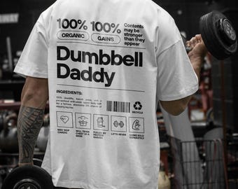 Gym T-shirt, Dumbell Daddy Shirt, Gym Rat Sweatshirt, Gym Meme T-shirt
