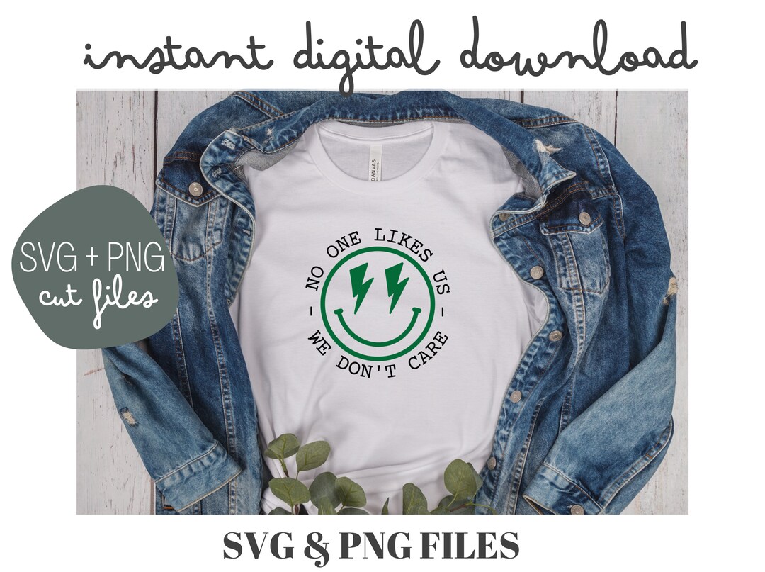 No One Likes Us We Don't Care SVG Eagles PNG Eagles Philly Philly