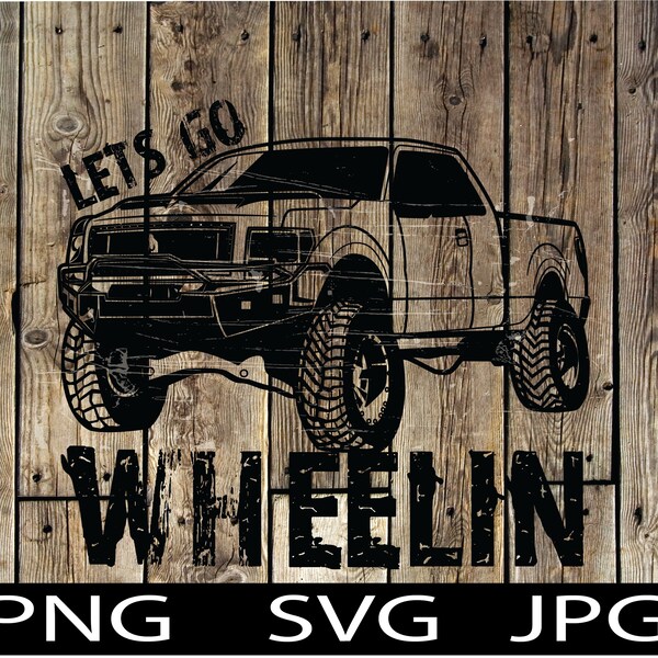 Lets Go Wheelin  - Digital Download