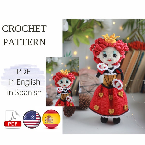 Queen of Hearts Red Queen Amigurumi Doll Crochet Pattern PDF English Spanish Amigurumi Handmade
