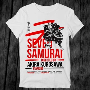 Seven Samurai Akira Kurosawa Japanese Sci Fi Horror Gamer Cult T Shirt Unisex Adult Best Seller Gift Cool Music Top Retro Tee G522