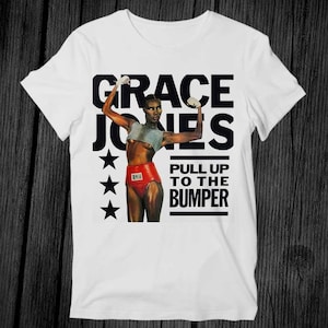 Grace Jones Pull Up To The Bumper Vinyl Cover T Shirt Unisex Adult Mens Womens Gift Cool Music Fashion Top Vintage Retro Tee G264