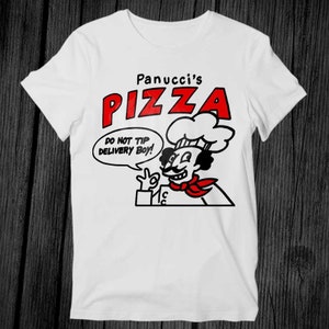 Panucci&#39;s Pizza T Shirt Unisex Adult Mens Womens Gift Cool Music Fashion Top Vintage Retro Tee G214