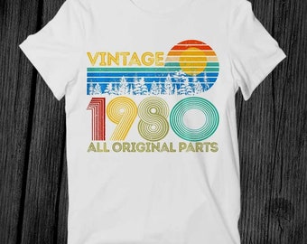 1980 All Original Parts Birthday Premium T Shirt Unisex Adult Mens Womens Gift Cool Music Fashion Top Vintage Retro Tee G340