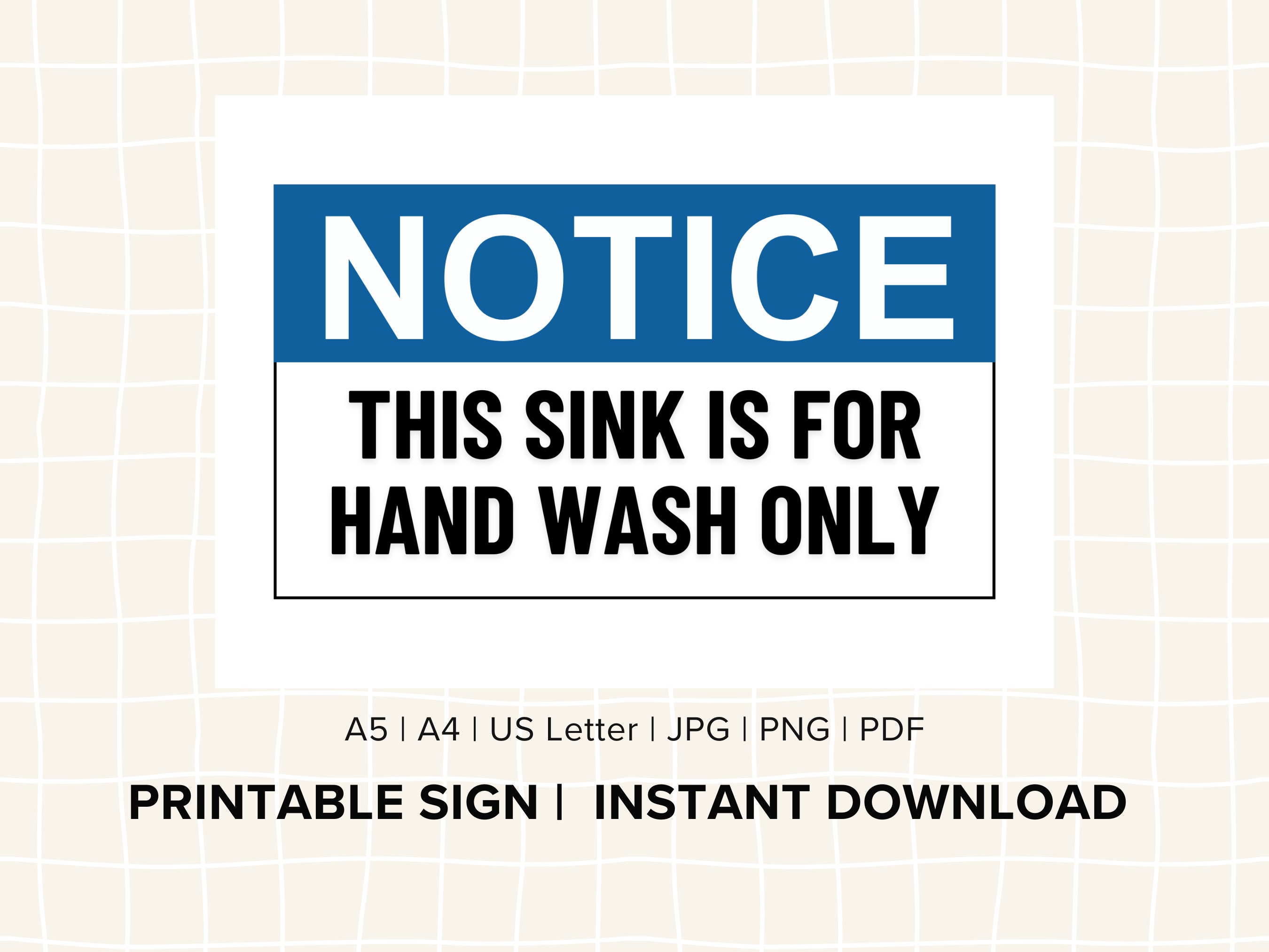 Printable Notice, Hand Wash Sink Only,  Instant Download, Public Spaces Reminder, Food Safety, Commercial Kitchen, Restaurant, Catering