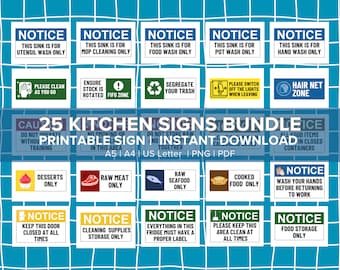 May include: A set of 25 printable kitchen signs in a variety of colours and designs. The signs feature text such as "Notice", "Keep this door closed at all times", "Raw Meat Only", "Food Storage Only", and "Hair Net Zone".