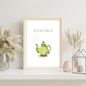 Tu es mon Cupán Tae | En tant que Gaeilge | Impression amusante de la Saint-Valentin | Cadeau irlandais de la Saint-Valentin | Cadeau amusant pour petit ami et petite amie