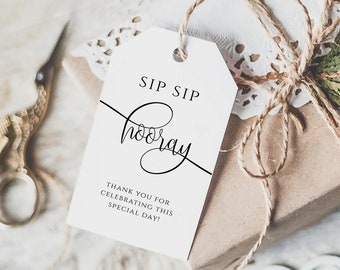 sip sip hooray Tag Template, Printable sip sip hooray Tags, Editable Wedding Favour Tag, Bridal Shower Favor Tag 2x3.5