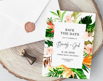 May include: Save the date card with tropical floral border and white background. The text reads "Save the Date for the wedding of Beverly & Jack 6.18.2020 Everson Royce, Los Angeles Formal invitation to follow."