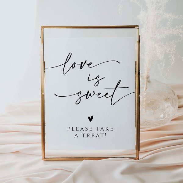 Love is Sweet Please Take A Treat Sign, Minimalist Love is Sweet, Modern Minimalist Wedding Sign, Printable Dessert Table Sign, Heather