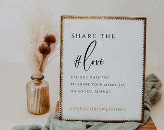 Wedding Hashtag Sign Template, Wedding Social Media Sign, Share the Love Social Media Gram Sign, Hashtag Wedding Sign Printable