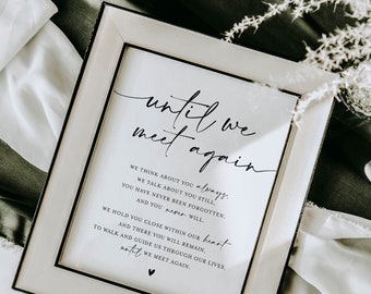 Until We Meet Again Sign, In Loving Memory Sign Template, Printable In Memory Sign, Celebration Of Life Sign, Modern In Memory Sign, Heather