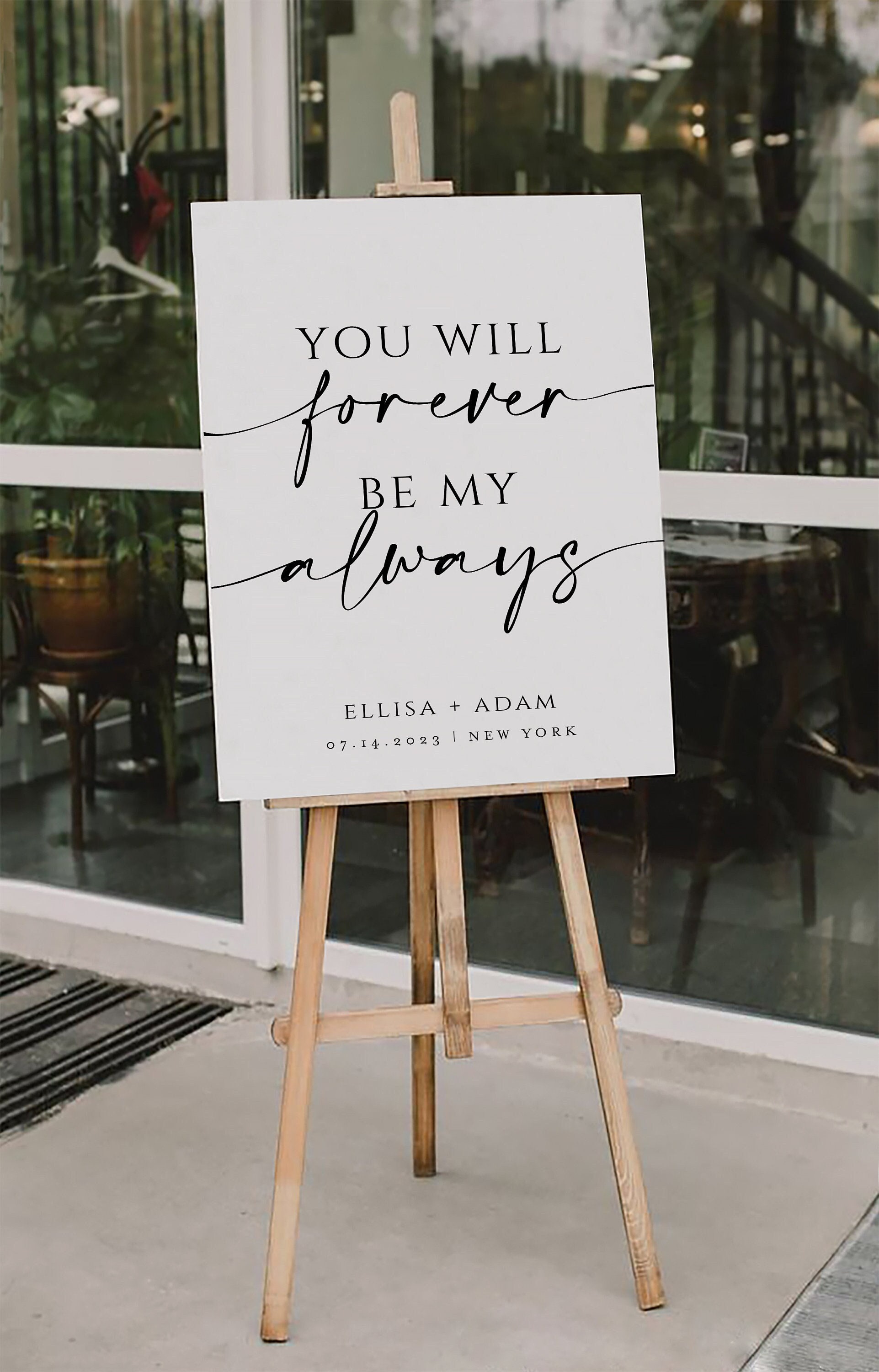 Welcome to Our Wedding Sign, You Will Forever Be My Always , Wedding ...