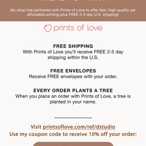 May include: A promotional graphic with text that reads "WHERE TO PRINT?" and "prints of love." It highlights free shipping, free envelopes, and a tree planted with every order. Includes a coupon code.