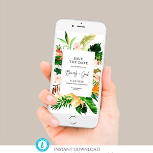 Tropical Save the Date, Tropical Wedding Electronic Invitation, Evite, Text Invite, Editable save the date, Phone Invitation