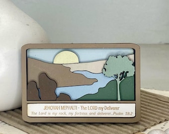 Jehovah Mephalti Wood Magnet: Lord My Deliverer, Cancer Gift