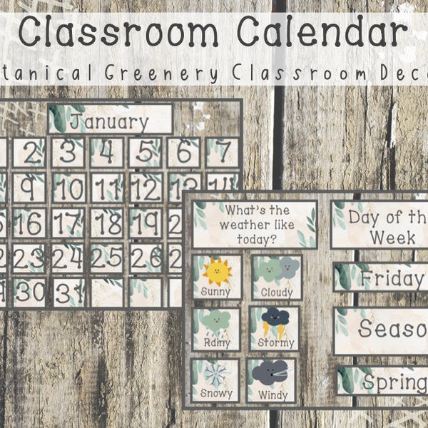 Classroom Calendar and Weather Display Botanical Greenery Printable | Classroom Decor | Student and Teacher Resources | Homeschool