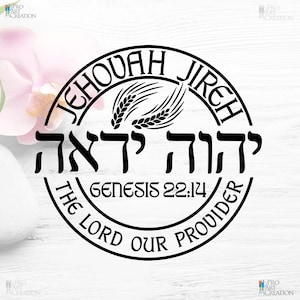 Hochwertige digitale Download-Datei von Jehovah Jireh für jede Art von Druck, Wärmeübertragung, Vinylschnitt, Gravur, Laserschnitt, Schnitzerei.