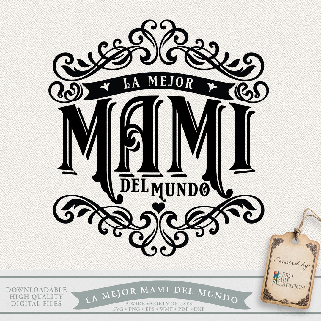 La Mejor Mami SVG | Mother’s Day Spanish Vector Design | Digital ...